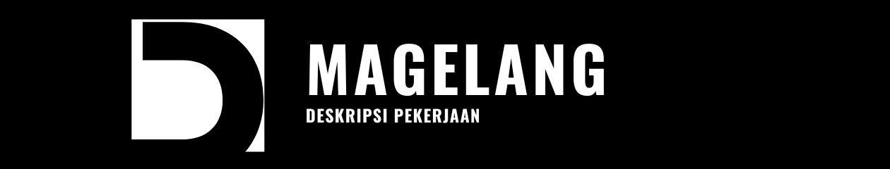 Deskripsi Pekerjaan Magelang
